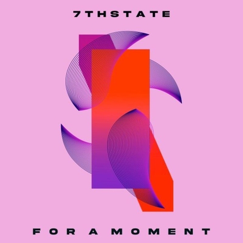 7thState - For a Moment (Original Mix) [4066218286557]